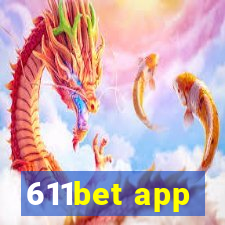 611bet app